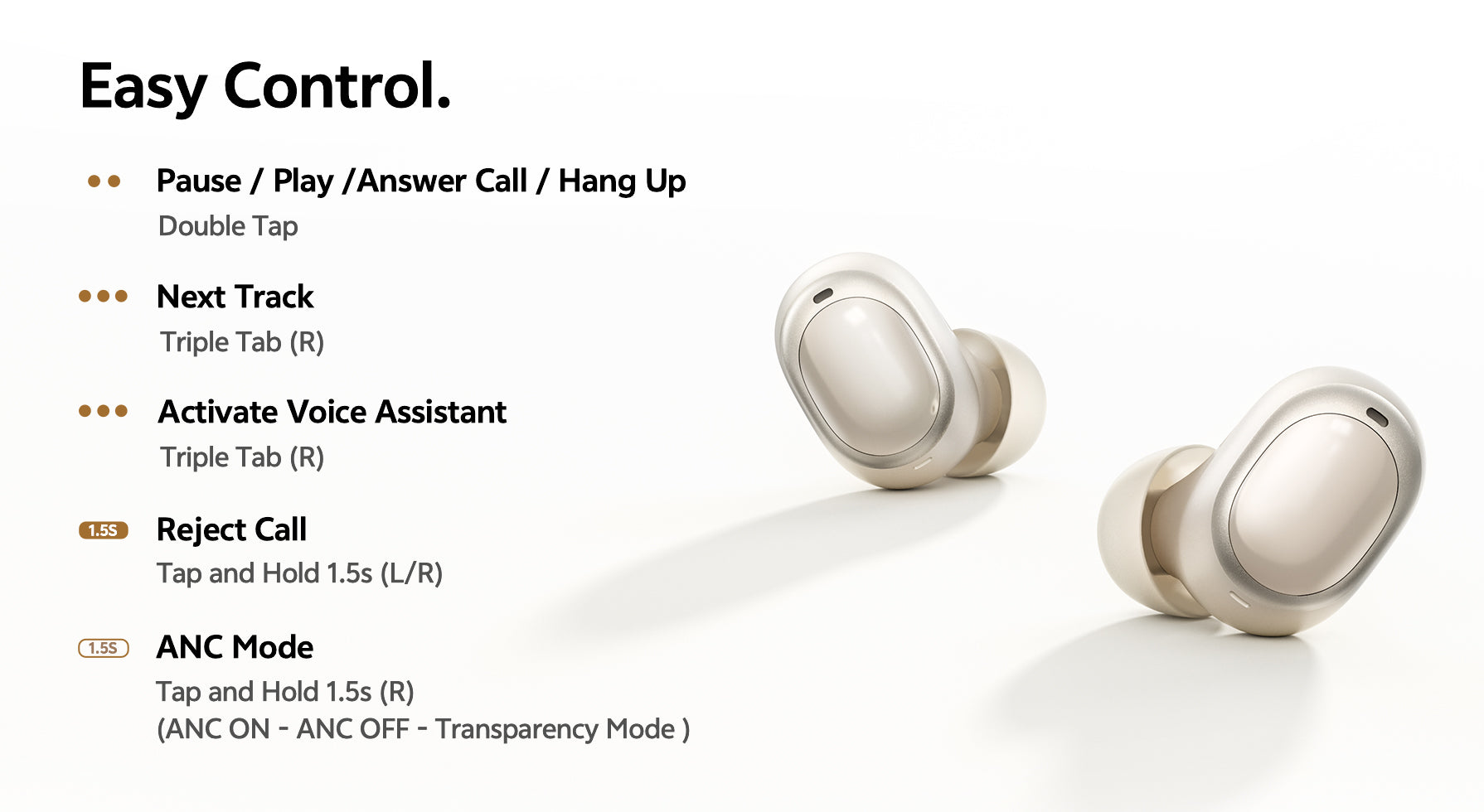 Auriculares True Wireless prateados com controlo tátil: pausa, reprodução, chamada, assistente de voz, ANC e modo de transparência.